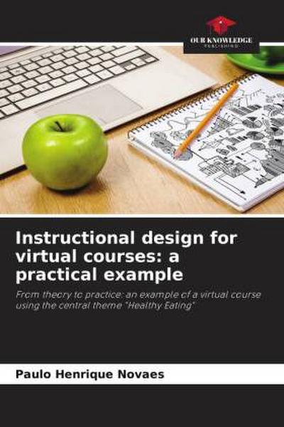 Instructional design for virtual courses: a practical example