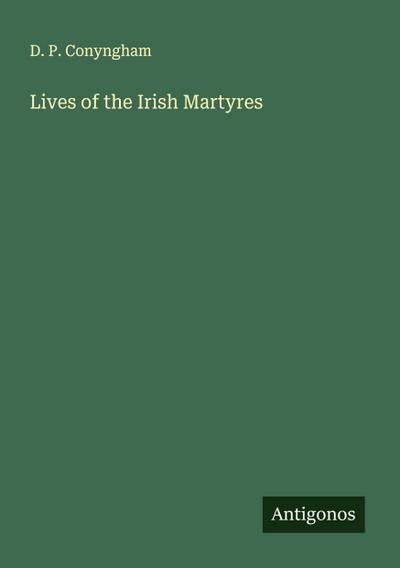 Lives of the Irish Martyres