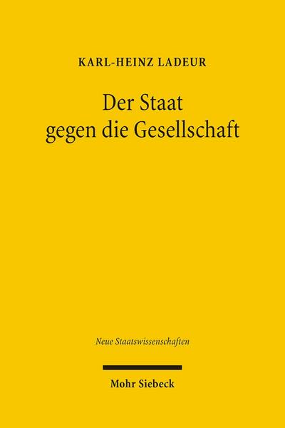 Der Staat gegen die Gesellschaft