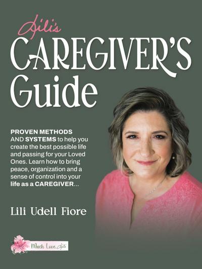 Lili’s Caregiver’s Guide