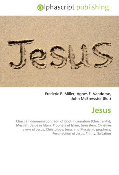 Jesus - Frederic P. Miller