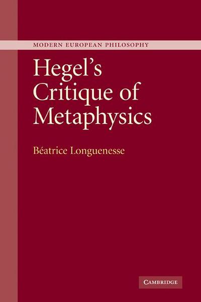 Hegel’s Critique of Metaphysics