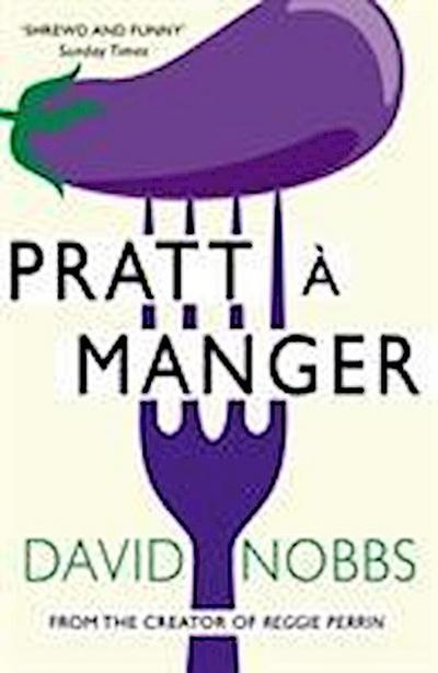 Nobbs, D: Pratt a Manger