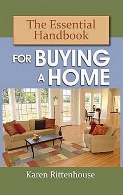 The Essential Handbook for Buying a Home