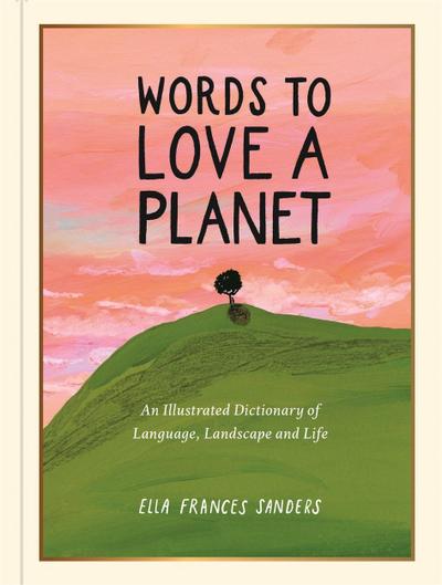 Words to Love a Planet
