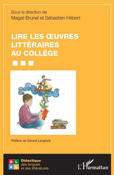 Lire les oeuvres littéraires au collège