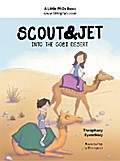 Scout and Jet