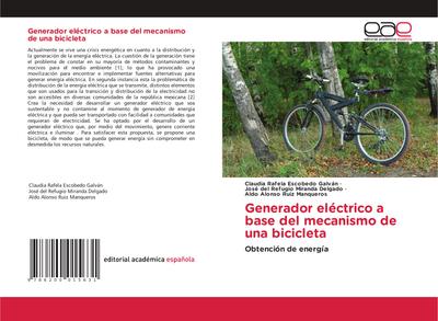 Generador eléctrico a base del mecanismo de una bicicleta