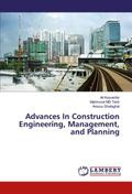 Advances In Construction Engineering, Management, 