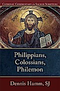 Philippians, Colossians, Philemon (Catholic Commentary on Sacred Scripture)