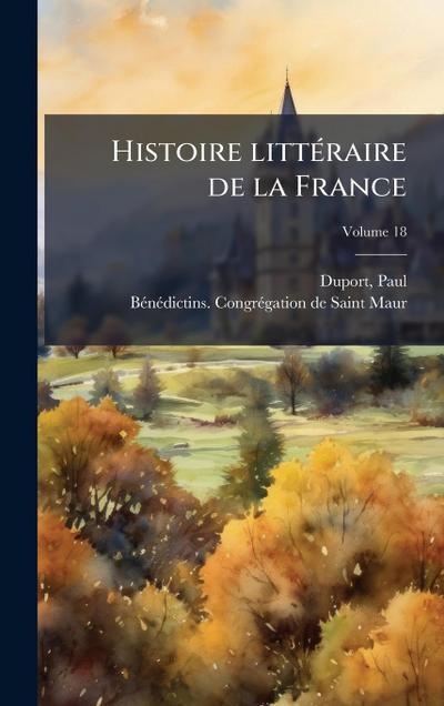 Histoire littÃ(c)raire de la France