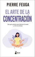 El arte de la concentración