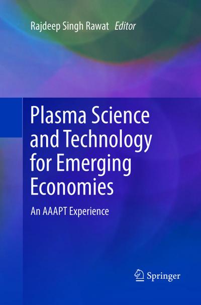 Plasma Science and Technology for Emerging Economies