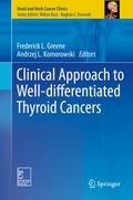 Clinical Approach to Well-differentiated Thyroid C