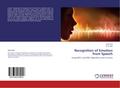 Recognition of Emotion from Speech