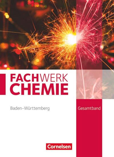 Fachwerk Chemie Gesamtband - Baden-Württemberg - Schülerbuch