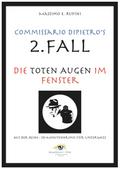 Die toten Augen im Fenster