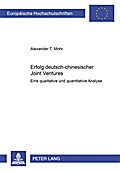 Erfolg deutsch-chinesischer Joint Ventures