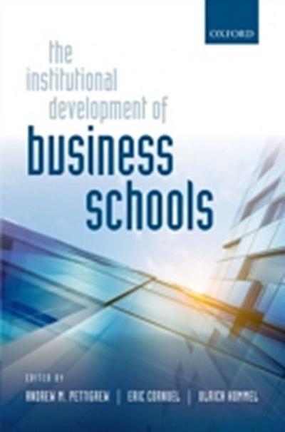 Institutional Development of Business Schools