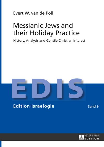 Messianic Jews and their Holiday Practice