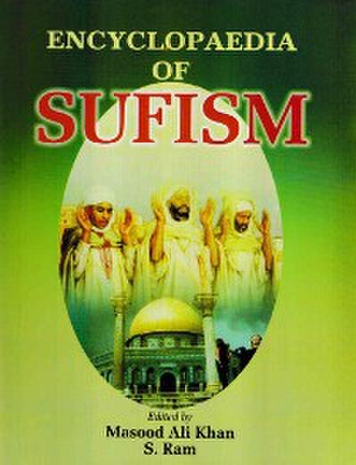 Encyclopaedia of Sufism (Great Sufi Saints: Sarmad And Bawa Muhaiyaddeen)