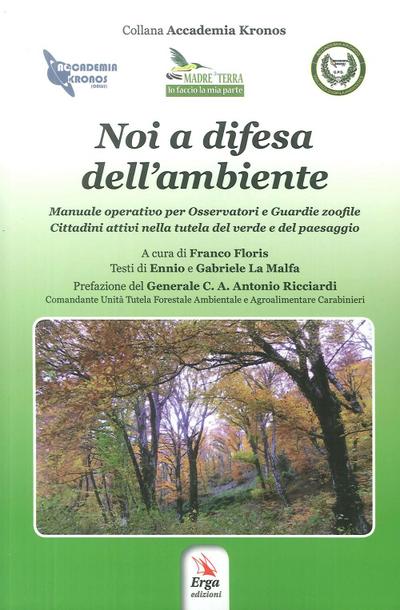 Noi a difesa dell’ambiente