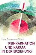 Reinkarnation und Karma in der Erziehung