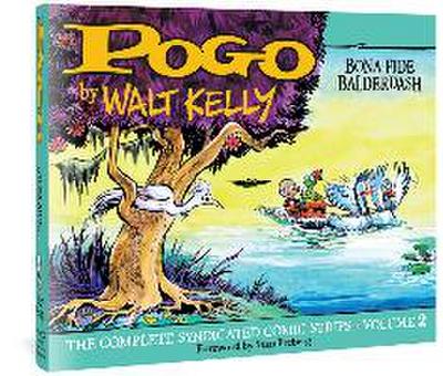 Pogo the Complete Syndicated Comic Strips: Volume 2: Bona Fide Balderdash