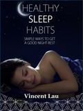 Healthy sleep habits
