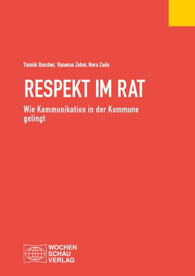 Respekt im Rat