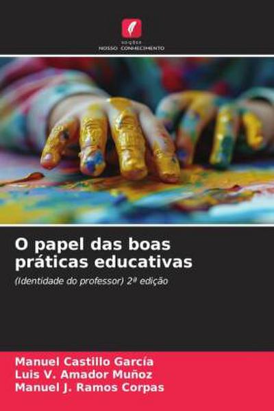 O papel das boas práticas educativas