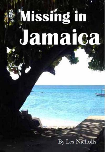 Missing in Jamaica