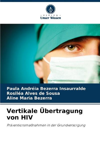 Vertikale Übertragung von HIV
