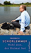 Wohl dem, der Heimat hat