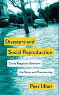 Disasters and Social Reproduction