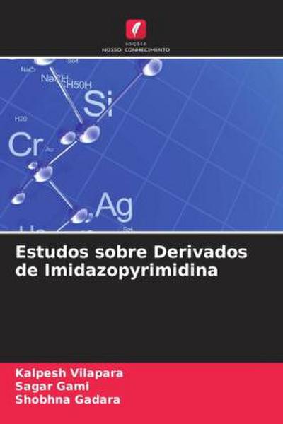 Estudos sobre Derivados de Imidazopyrimidina
