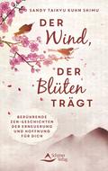 Der Wind, der Blüten trägt