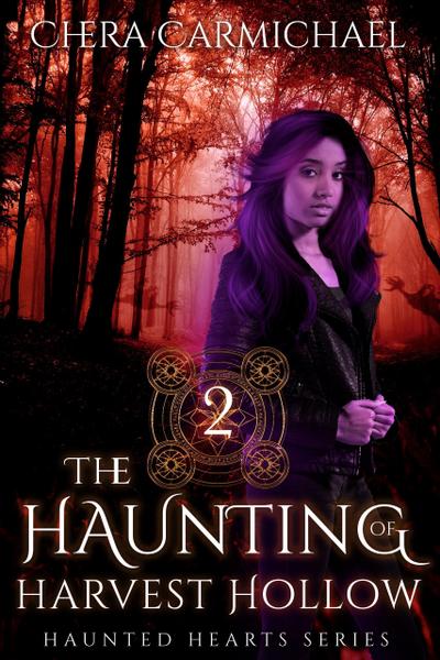 The Haunting of Harvest Hollow (Haunted Hearts, #2)