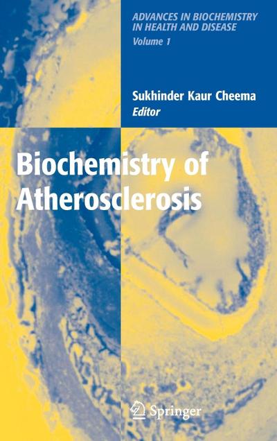 Biochemistry of Atherosclerosis
