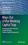 Ways Out of the Working Capital Trap