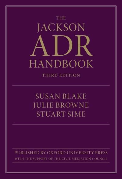 The Jackson ADR Handbook 3e