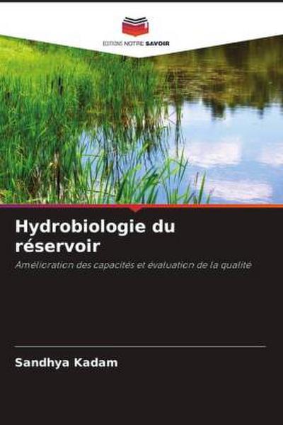 Hydrobiologie du réservoir