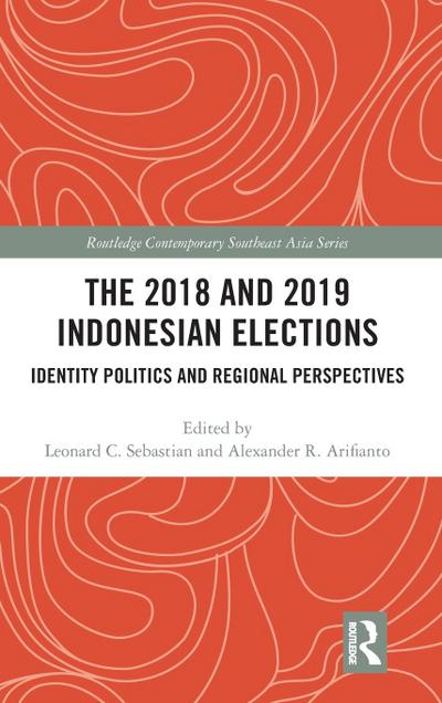 The 2018 and 2019 Indonesian Elections