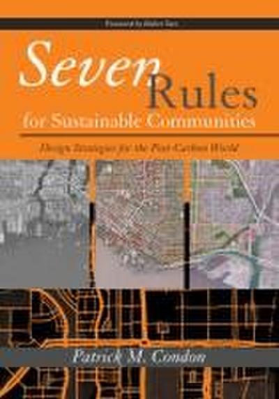 Seven Rules for Sustainable Communities