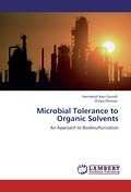 Microbial Tolerance to Organic Solvents