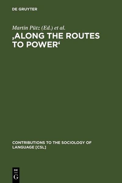 ’Along the Routes to Power’