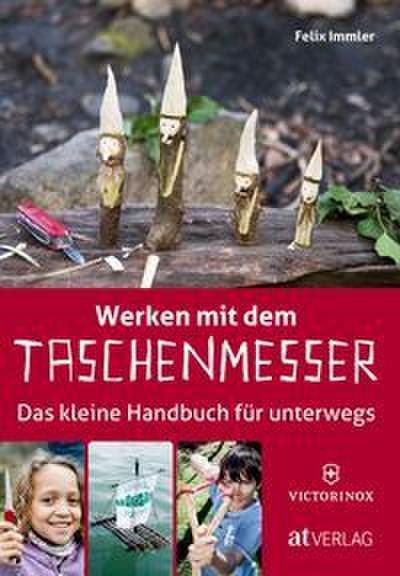 Werken mit dem Taschenmesser
