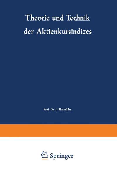 Theorie und Technik der Aktienkursindizes