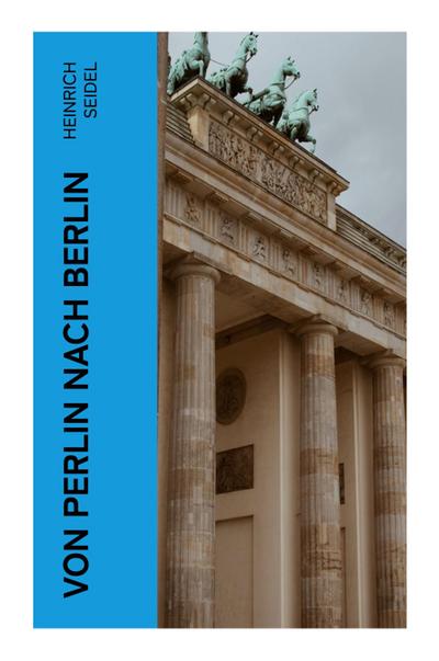 Von Perlin nach Berlin