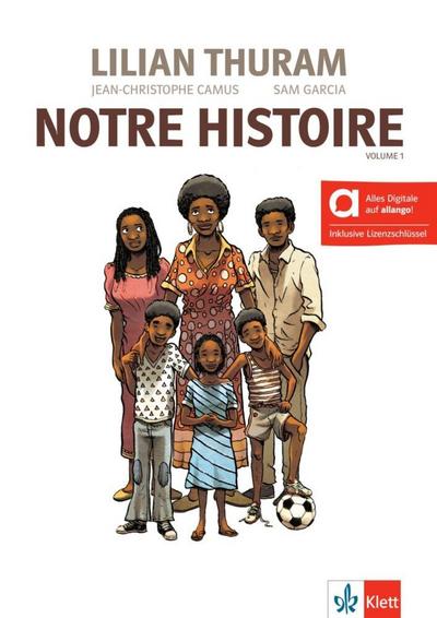 Notre Histoire - Hybride Ausgabe allango, m. 1 Beilage